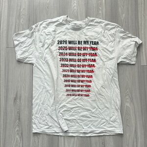 2026 will be my year shirt